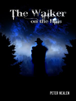 cover image of The Walker on the Hills